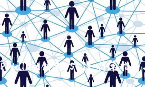 如何下载TPWallet创建BSC链：简单指南与实用技巧